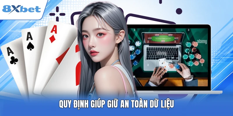 Quy định giúp giữ an toàn dữ liệu